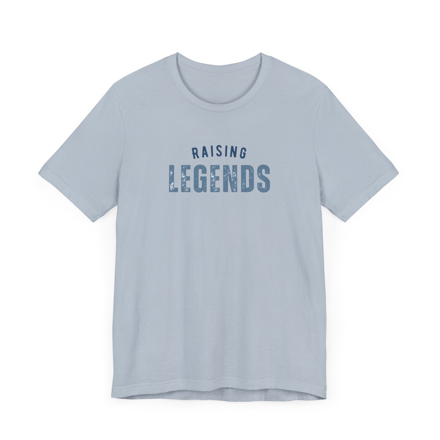 Raising Legends T-Shirt
