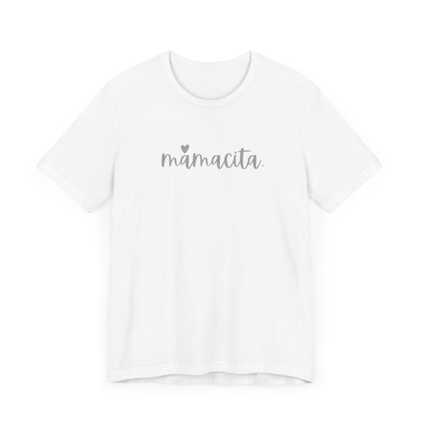 Mamacita T-Shirt