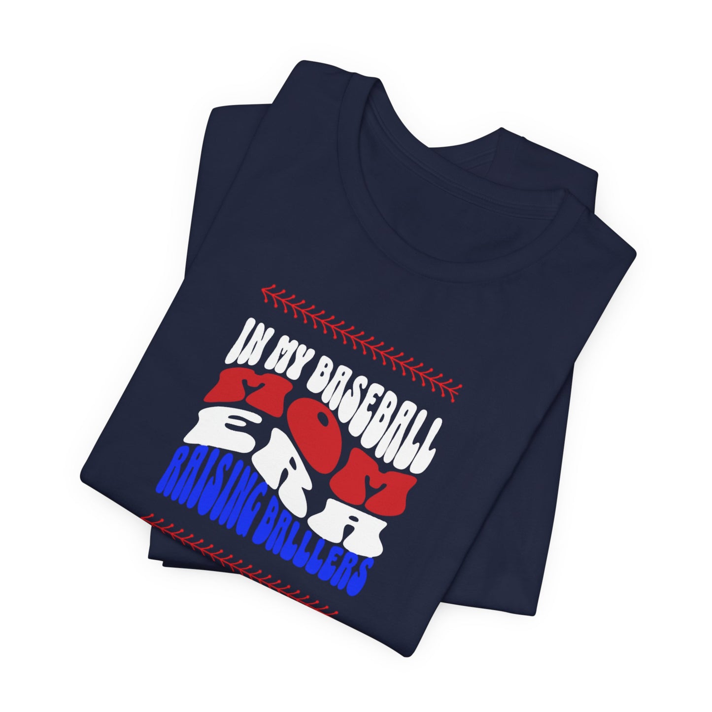 In My Baseball Mom Era T-Shirt