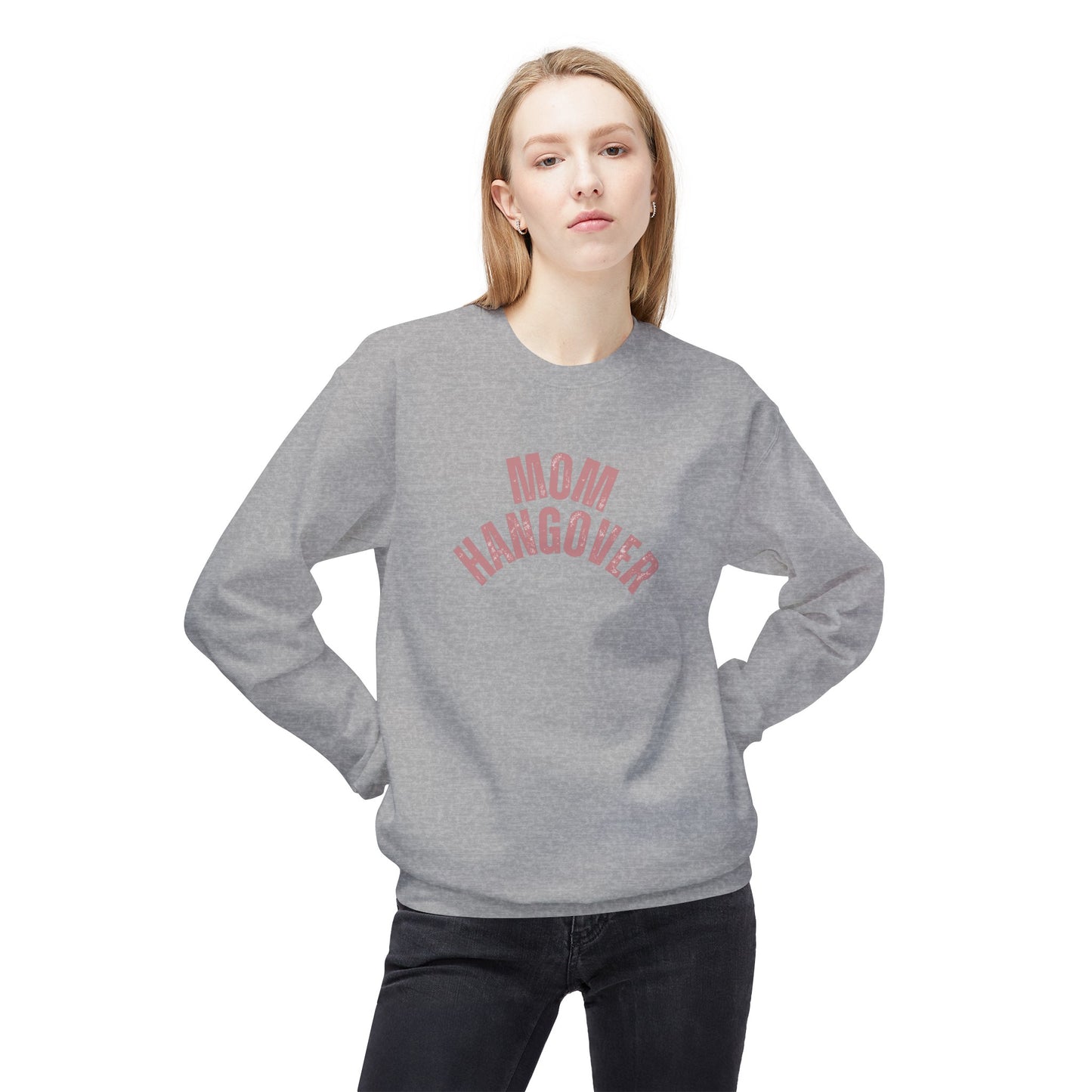 Mom Hangover Sweatshirt