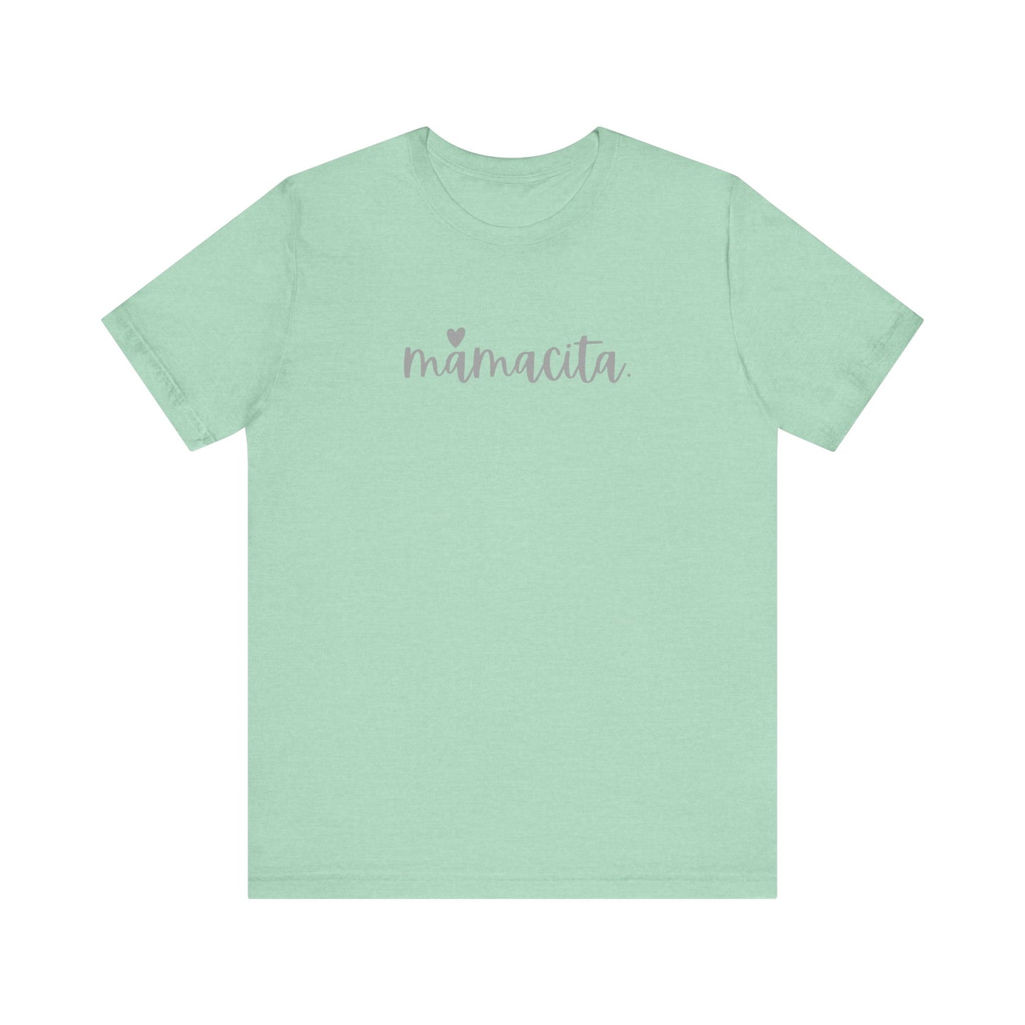 Mamacita T-Shirt