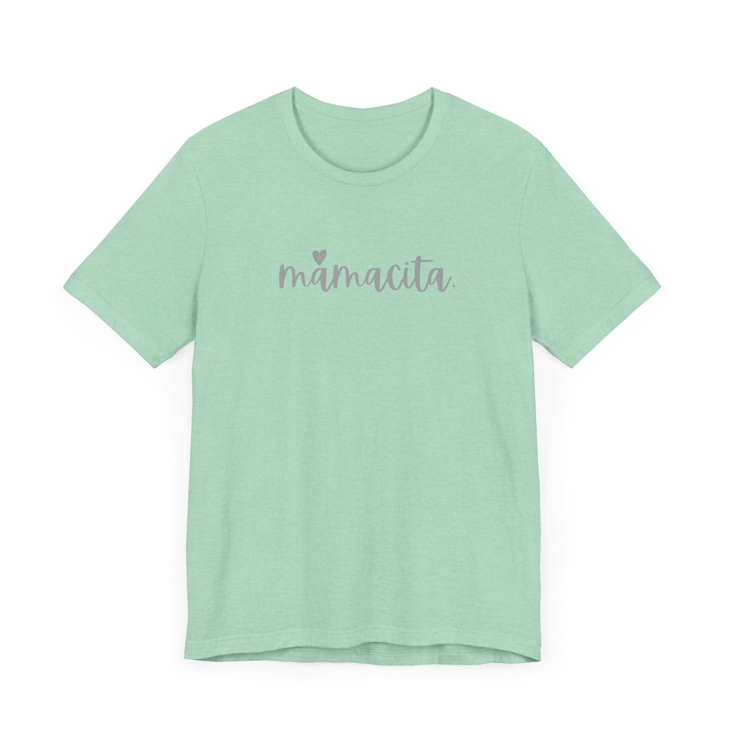 Mamacita T-Shirt