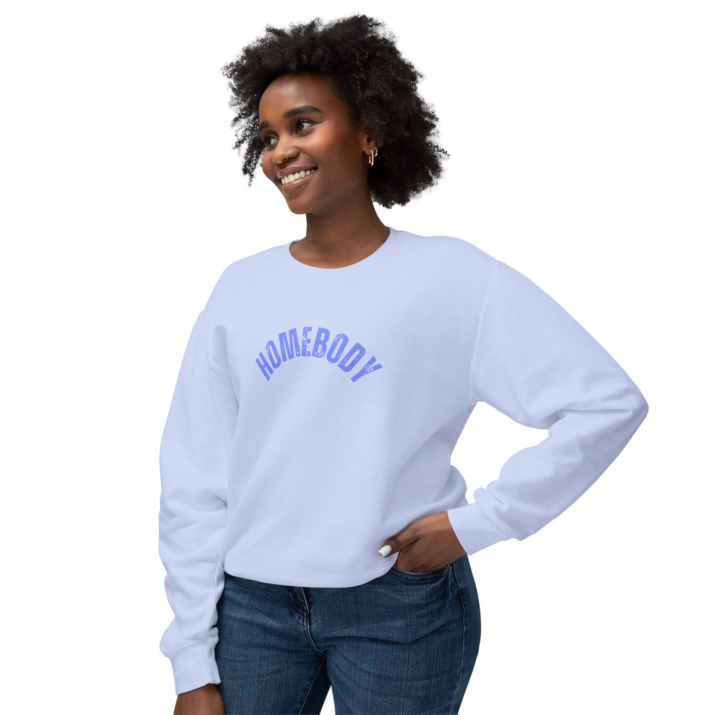 Homebody Sweatshirt