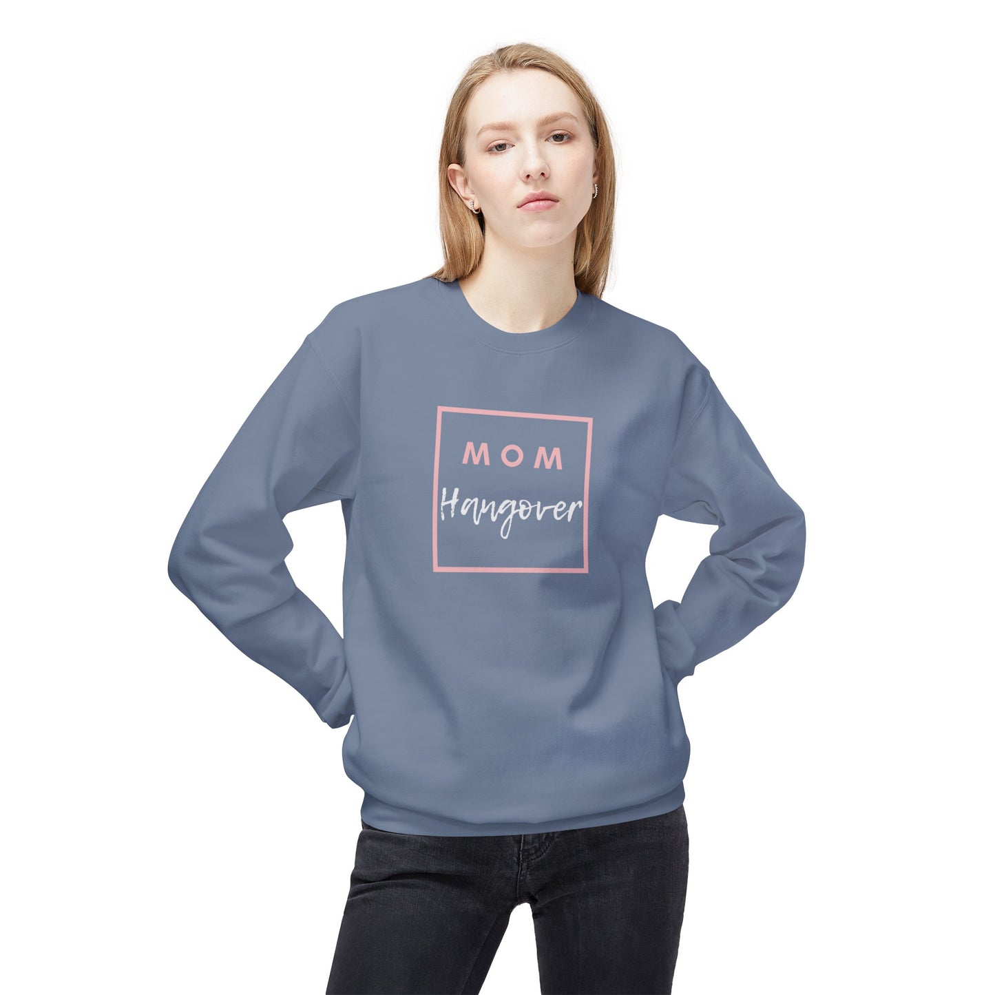 Mom Hangover Sweatshirt