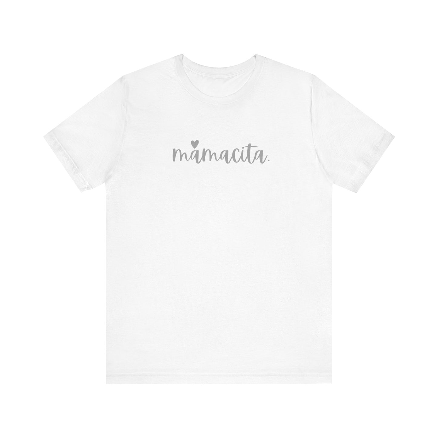 Mamacita T-Shirt