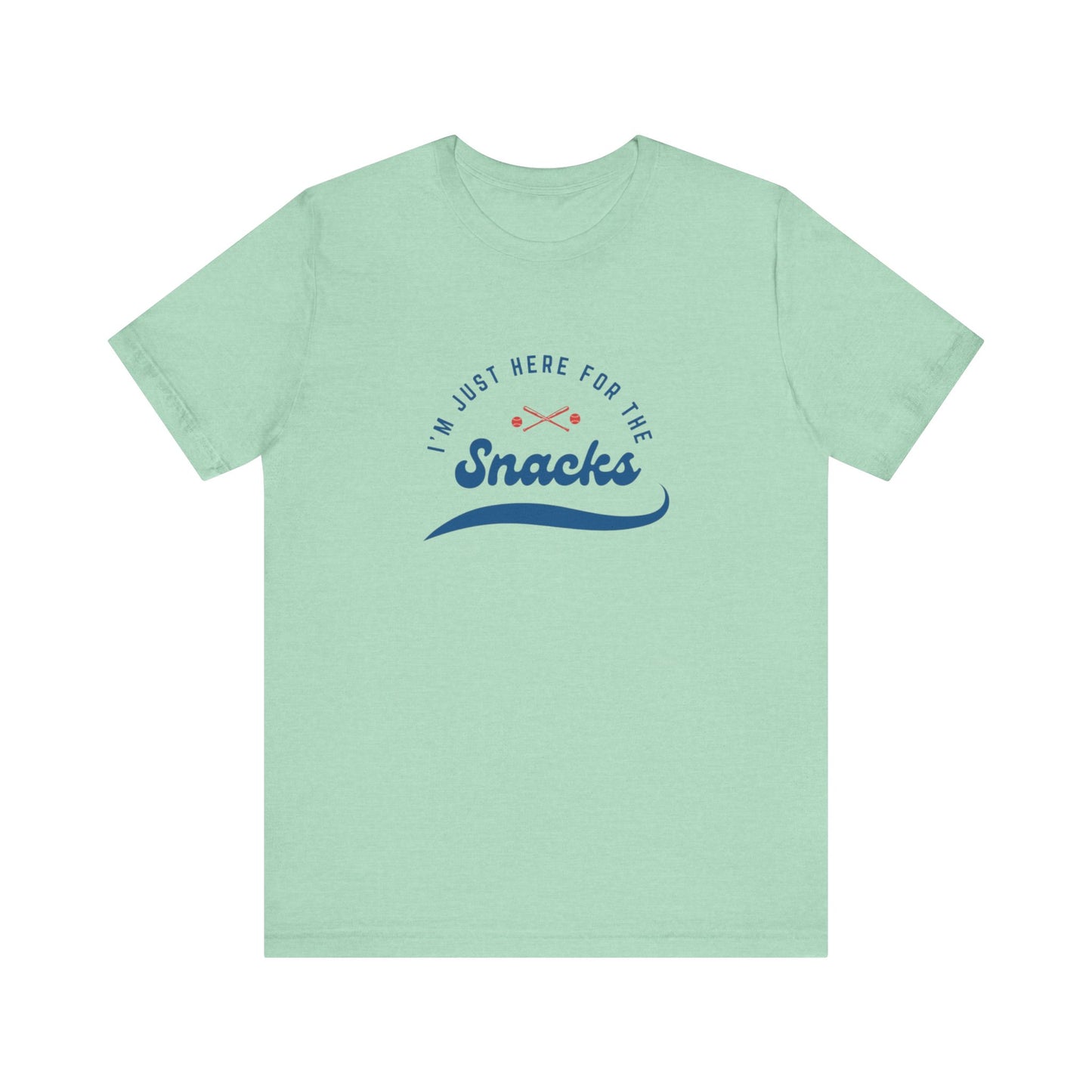 Here for the snacks T-shirt