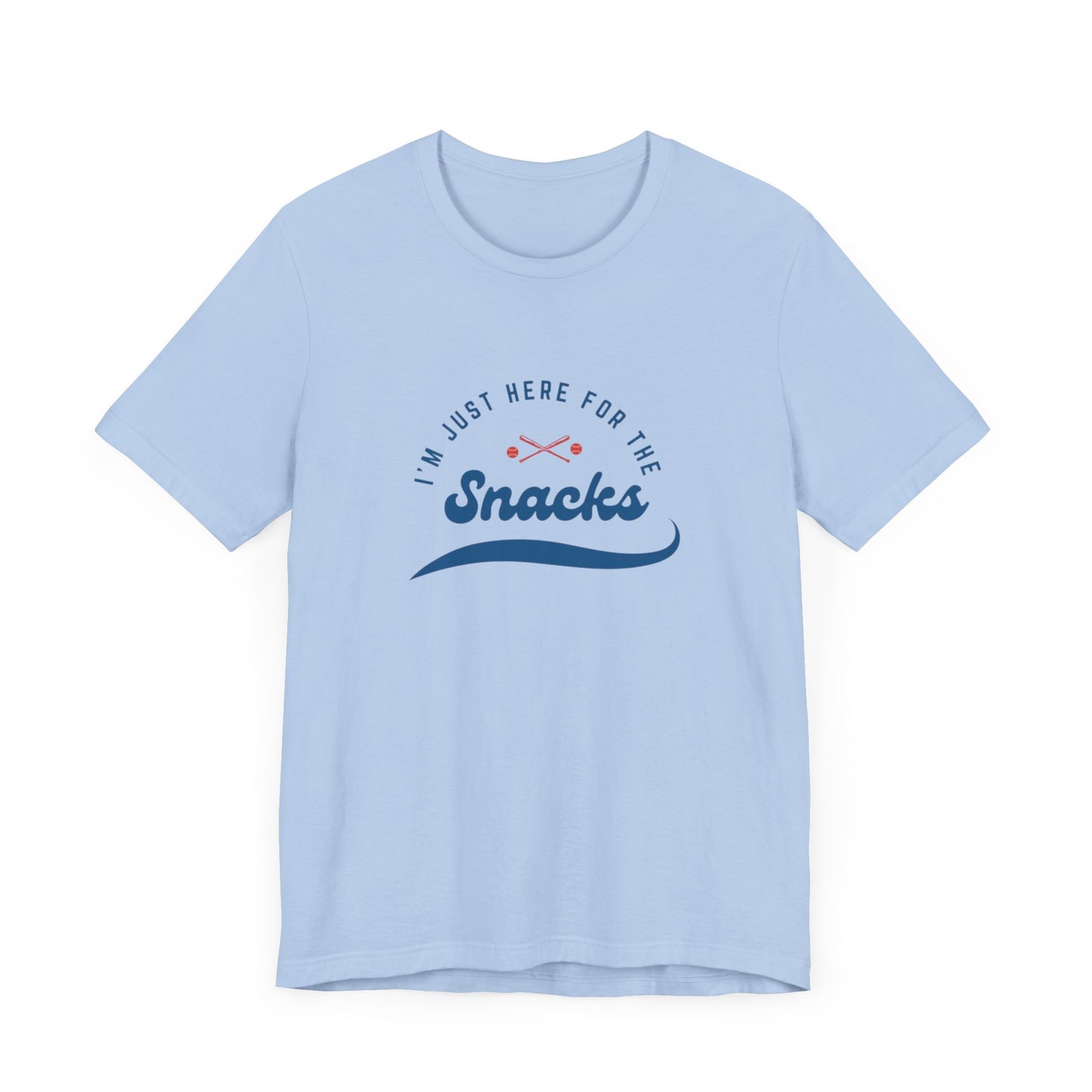 Here for the snacks T-shirt