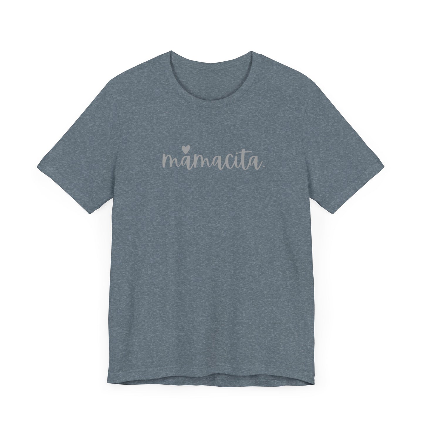 Mamacita T-Shirt