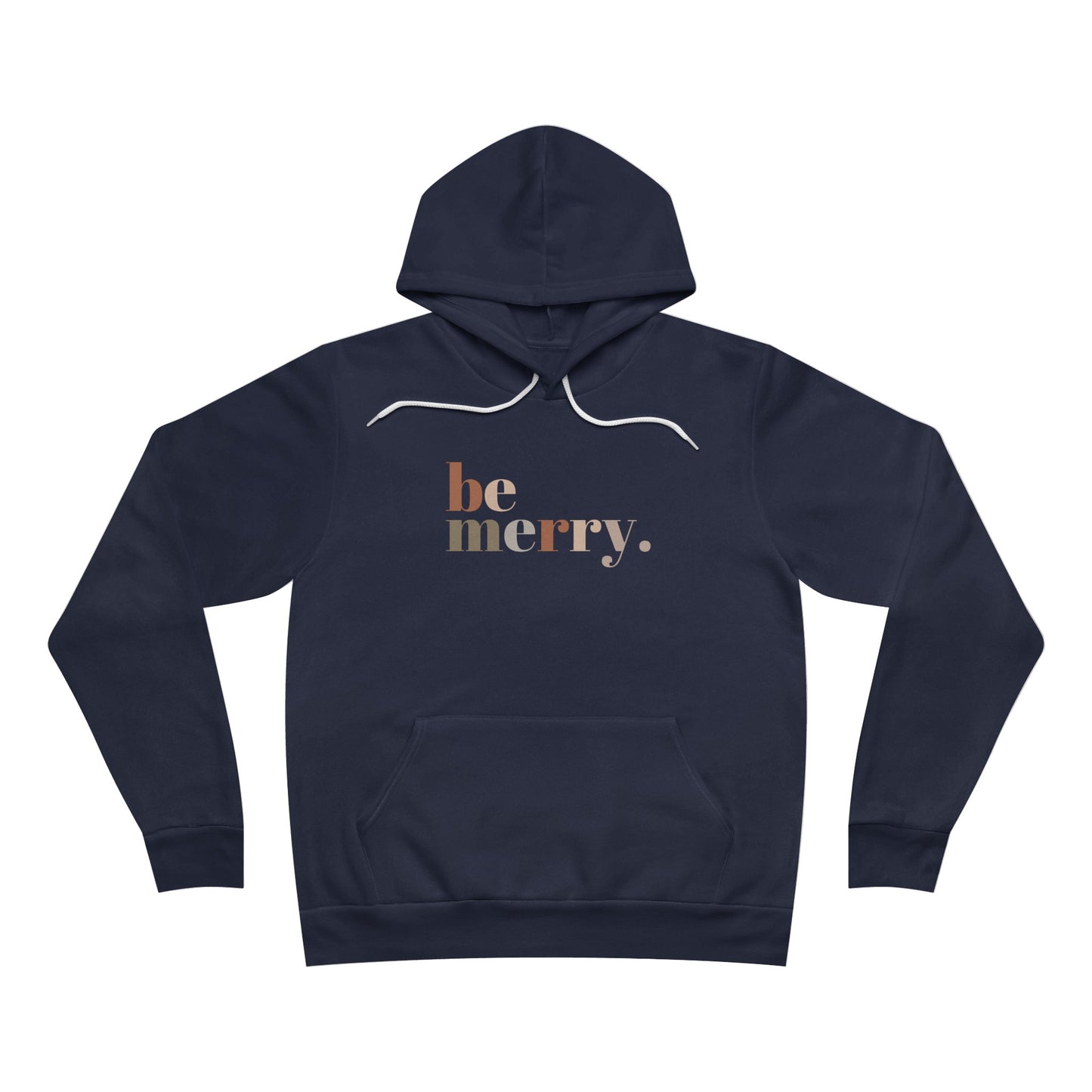 Be Merry Hoodie