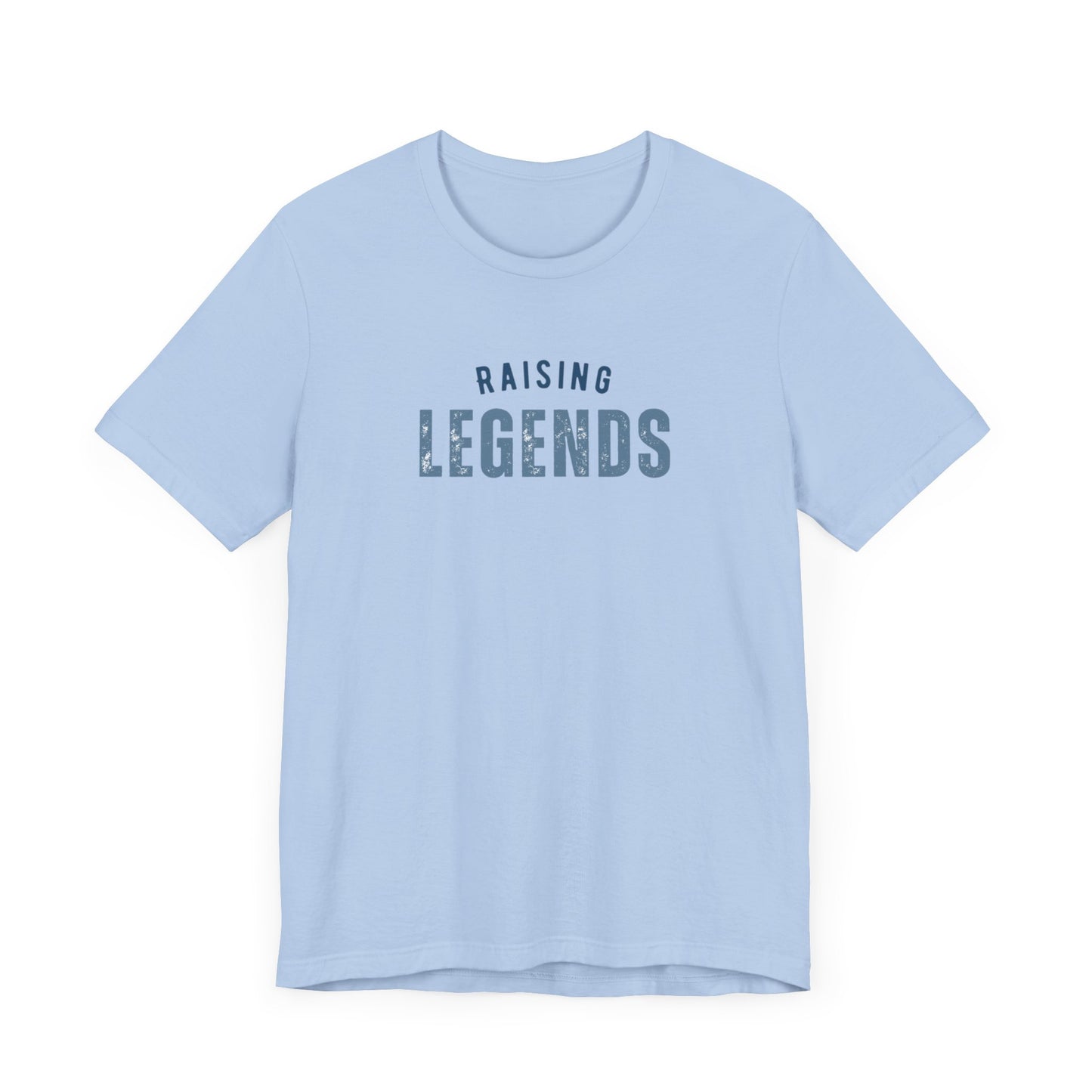 Raising Legends T-Shirt