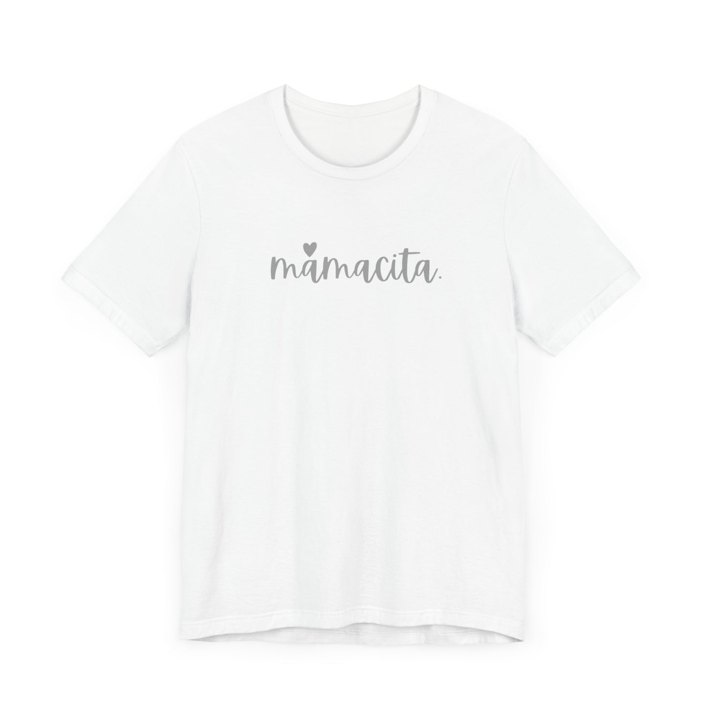 Mamacita T-Shirt