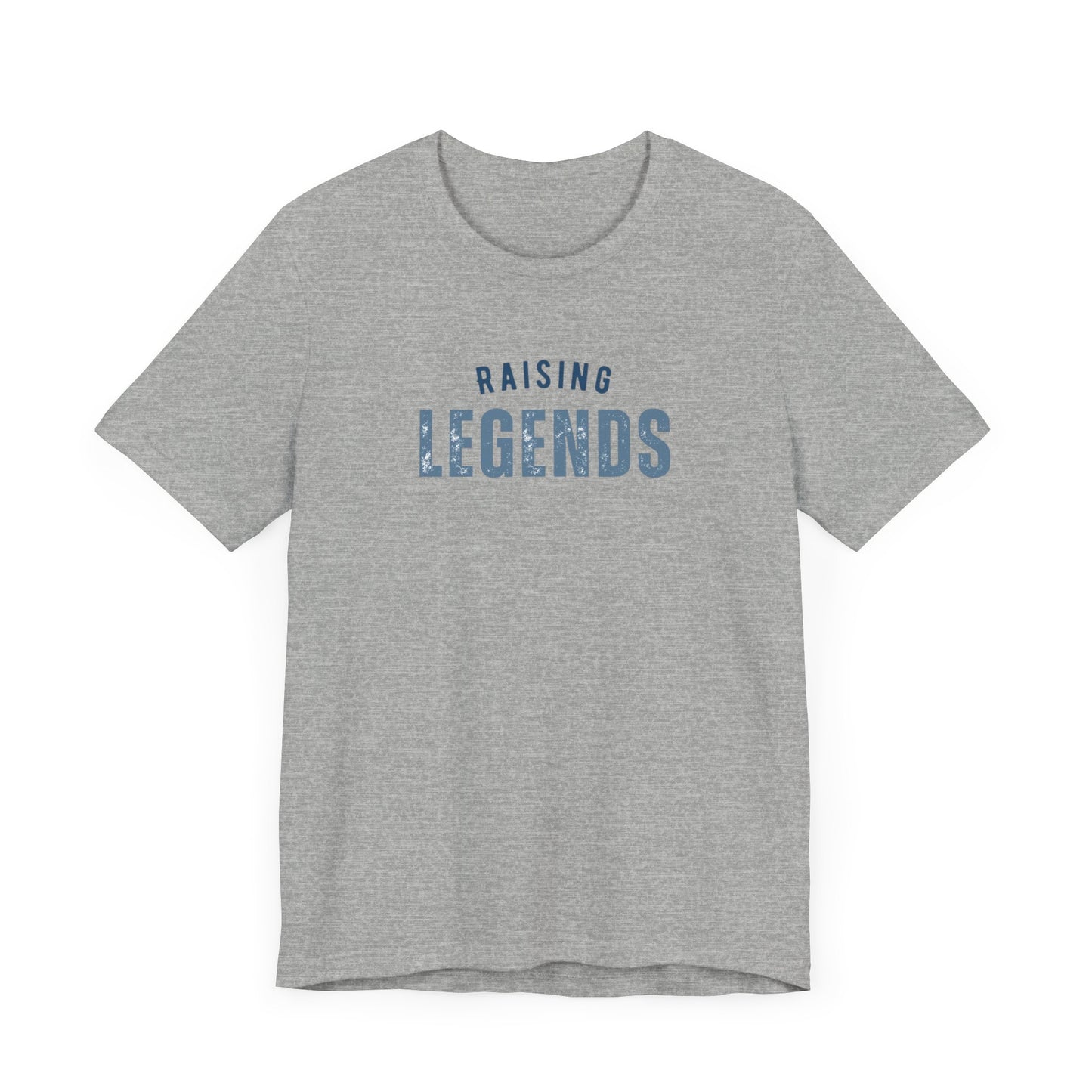 Raising Legends T-Shirt