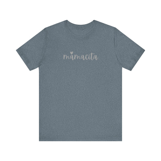 Mamacita T-Shirt